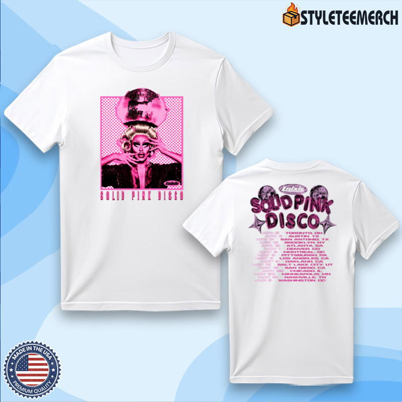 Trixie 2025 Solid Pink Disco Tour Shirt 4 Trixie 2025 Solid Pink Disco Tour Shirt